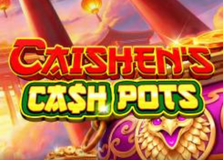 Caishen’s Cash Pots